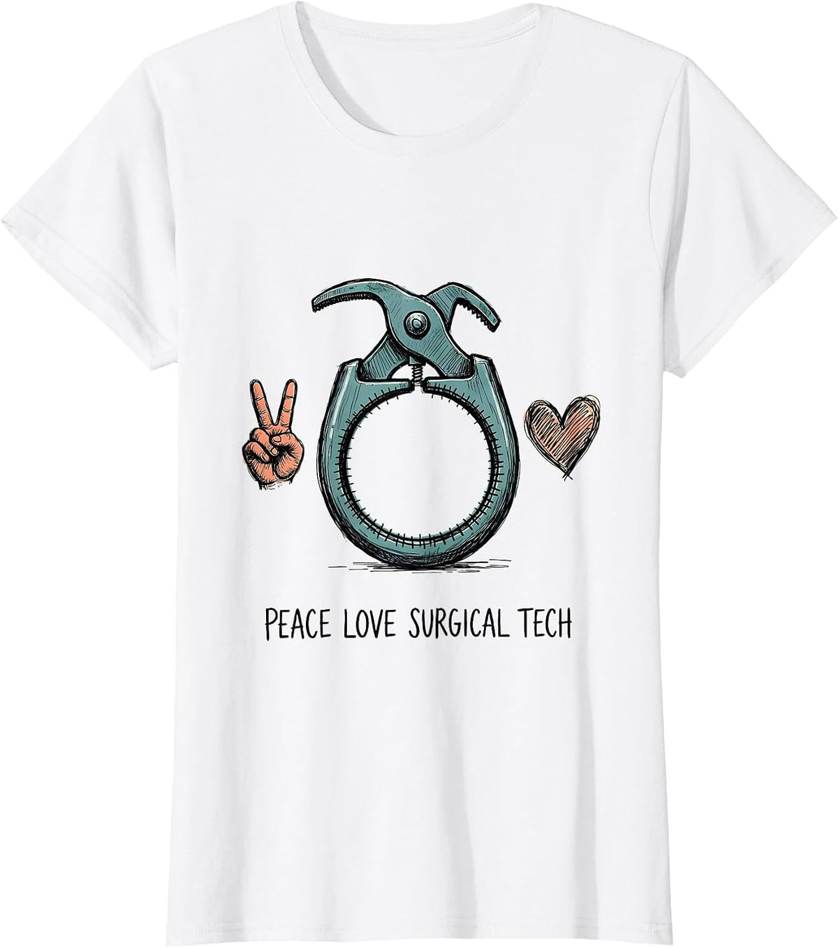 Peace Love Surgical Tech Funny Surgical Tech Gift T-Shirt - White