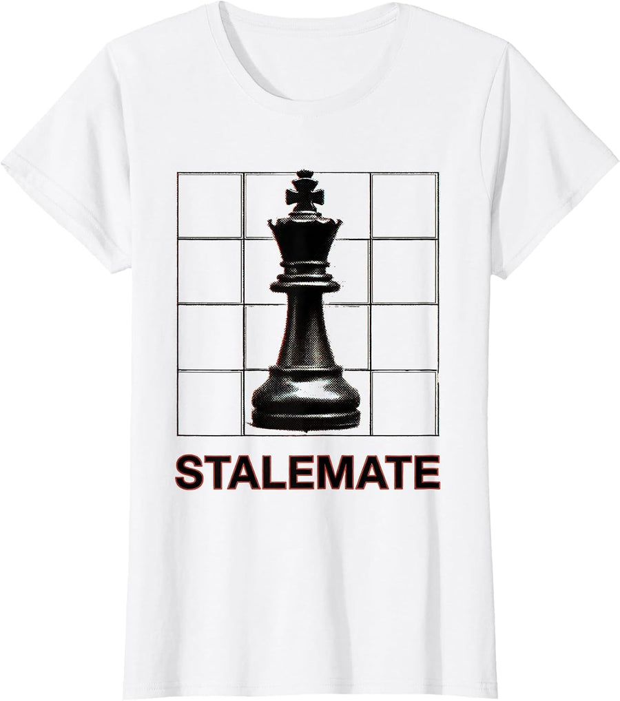 Women's Stalemate Funny Chess Player Board Game Lover Gift T-Shirt - White