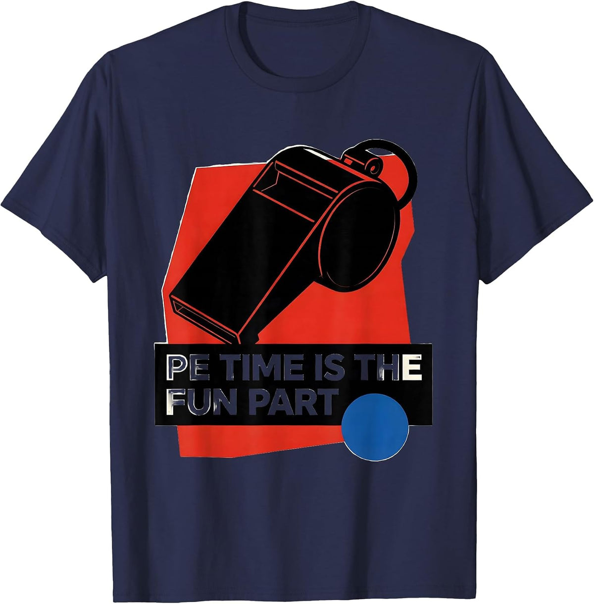 Men's PE Time Is The Fun Part Bauhaus Modernist PE Teacher Back T-Shirt - Navy Blue
