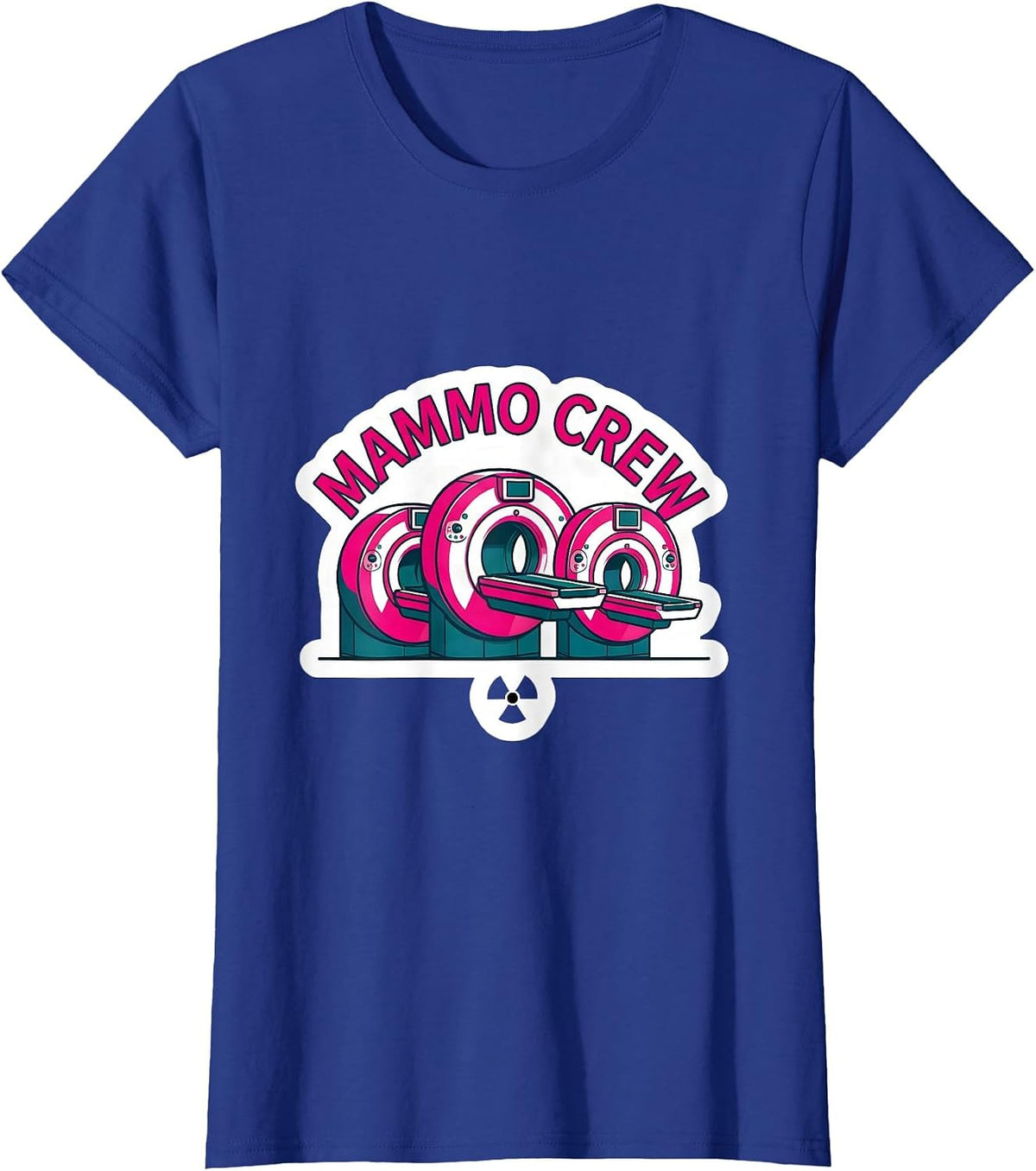 Women's Mammo Crew Radiology Tech X-ray Tech Rad Tech T-Shirt - Royal Blue