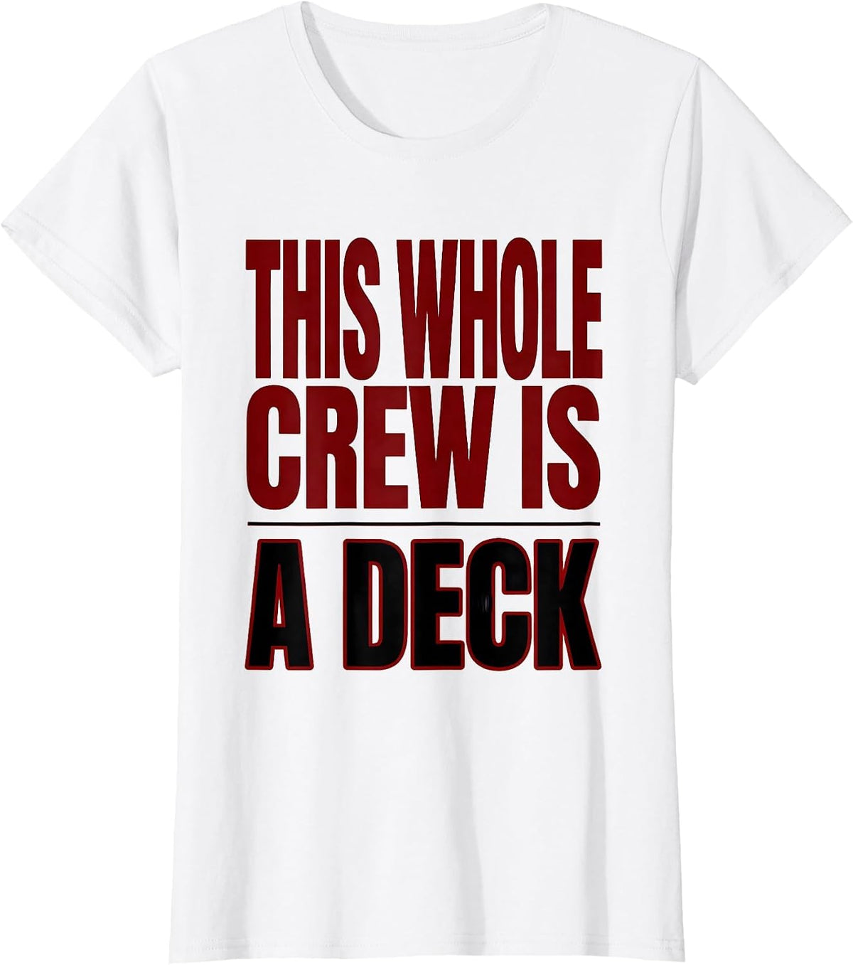 Women's This Whole Crew Is A Deck Funny Poker Costume Matching Group T-Shirt - White