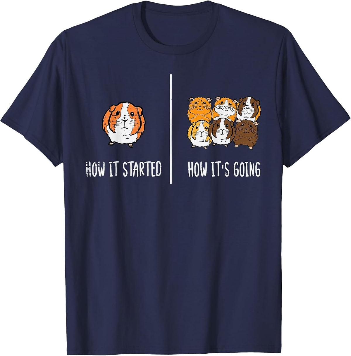 Guinea Pig How It Started Going Cavy Pet Owner Kid Women Men T-Shirt - Navy Blue