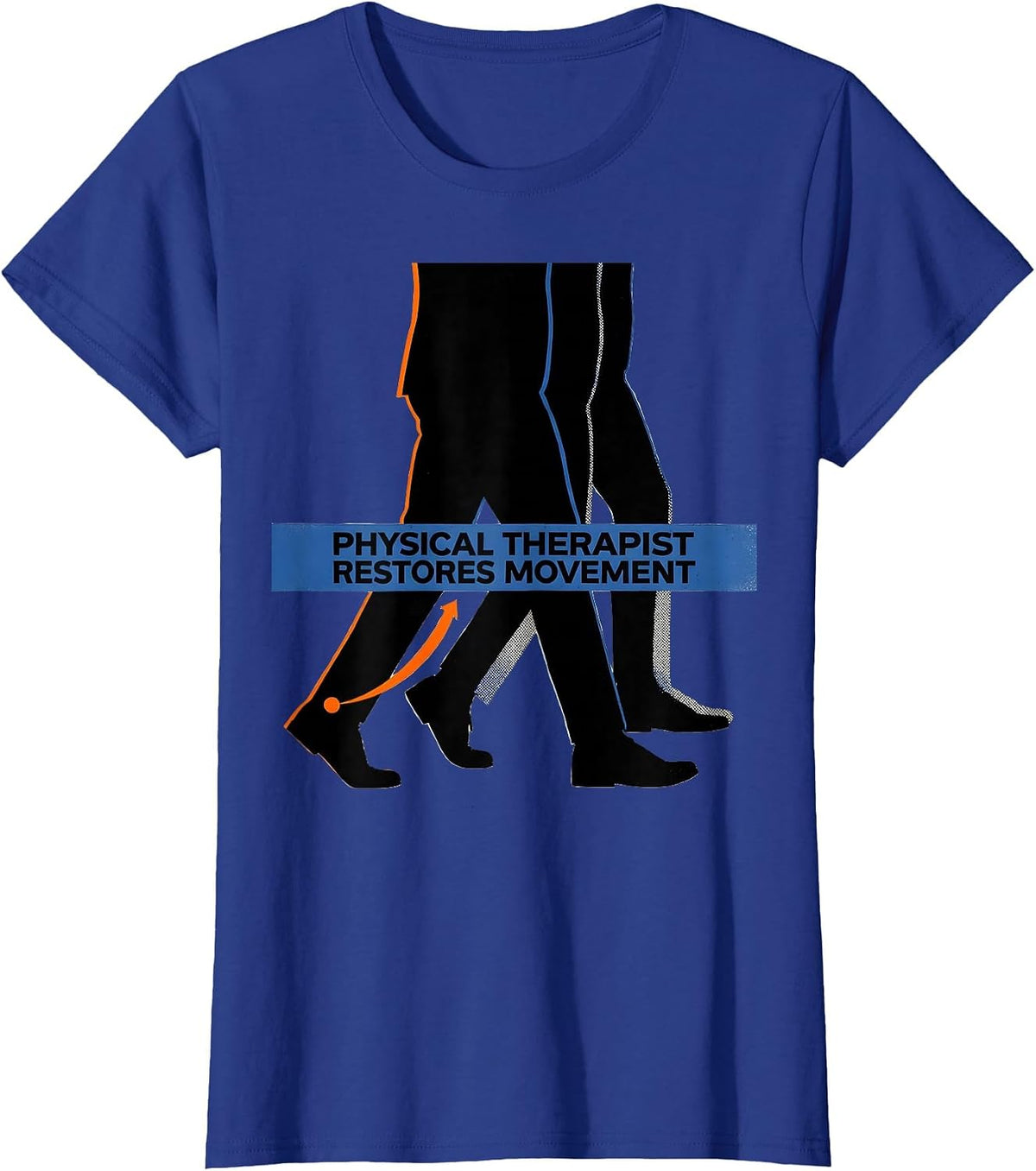 Women's Physical Therapist Restores Movement Screenprint PT Humor T-Shirt - Royal Blue