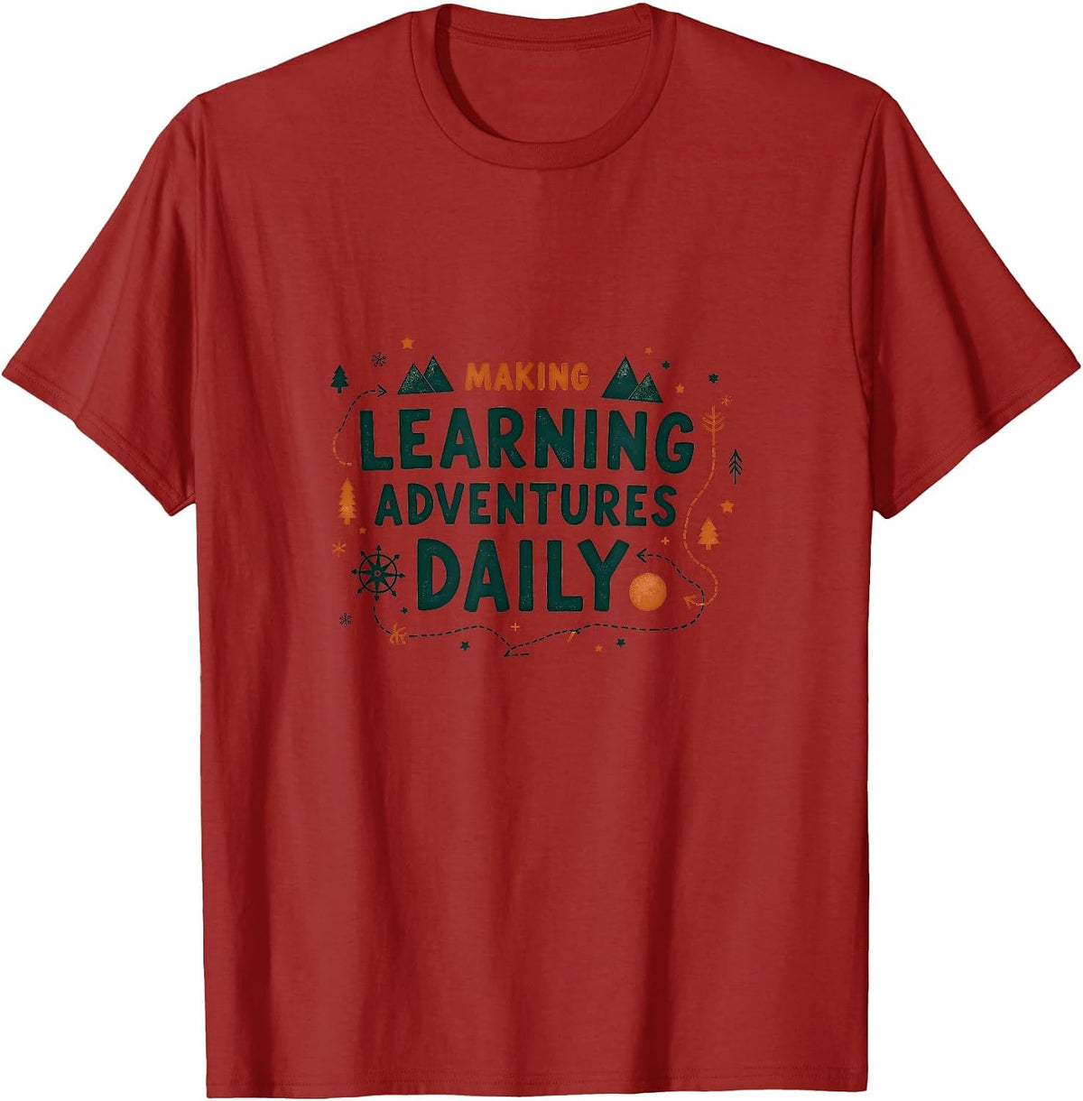 Making Learning Adventures Daily Teacher Design T-Shirt - Cranberry Red