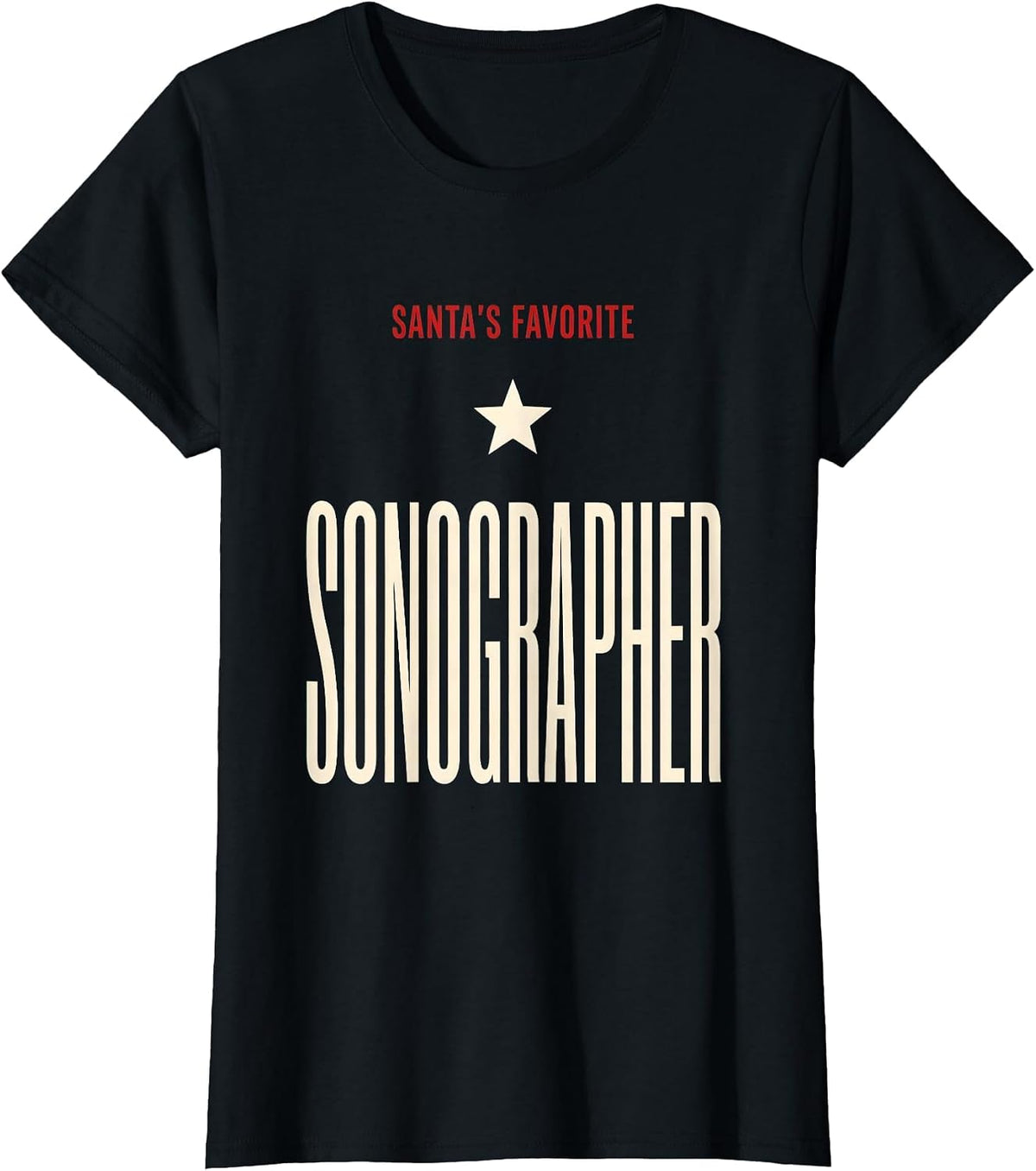 Women's Santa's Favorite Sonographer Funny Medical Professional T-Shirt - Black