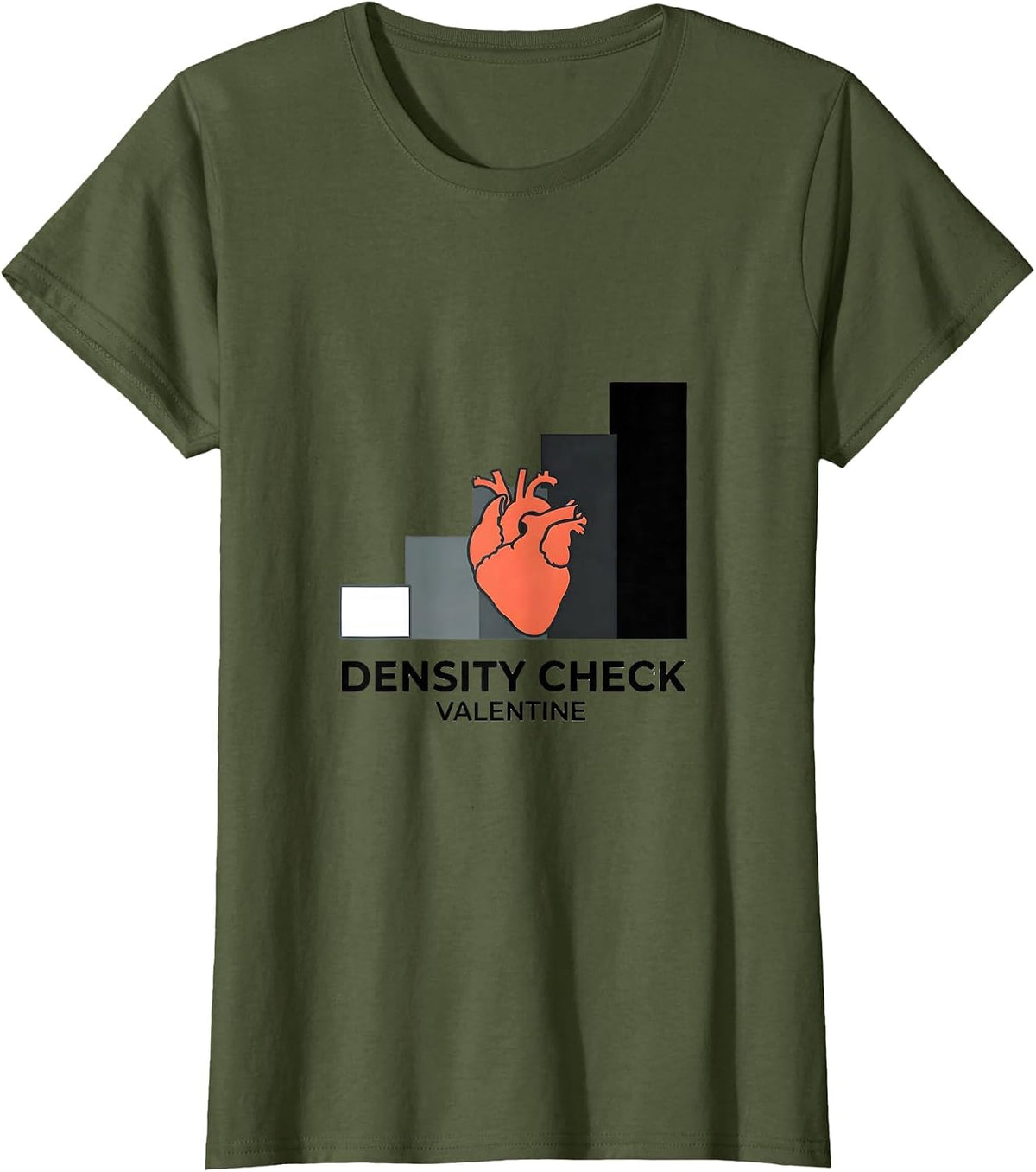 Women's Density Check Valentine Radiology Tech Skeleton Humor T-Shirt - Olive Green