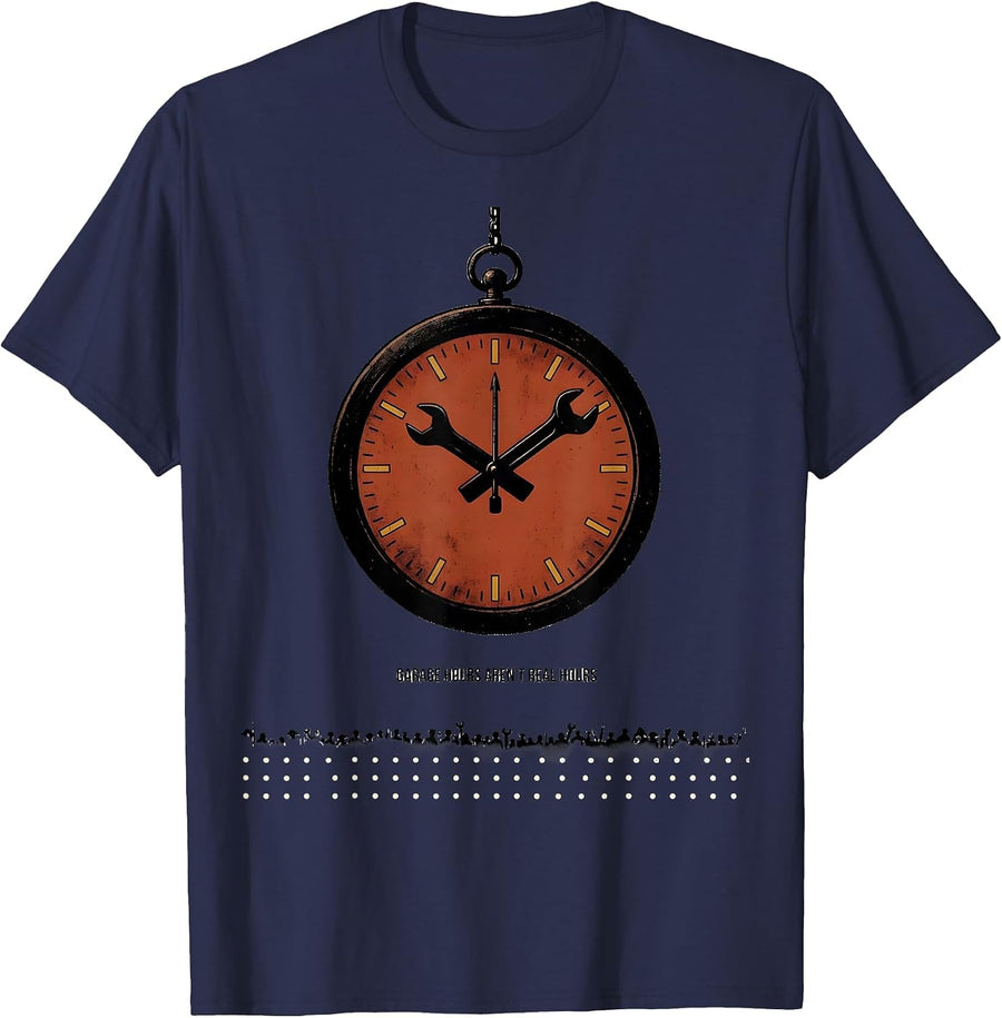 Garage Hours Aren't Real Hours Funny Mechanic Dad Garage T-Shirt - Navy Blue