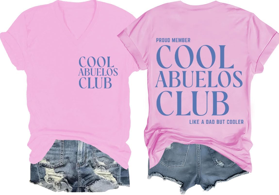 Cool Abuelos Club Shirt Proud Abuelo Tee Like A Dad But Cooler Shirts - Pink-v