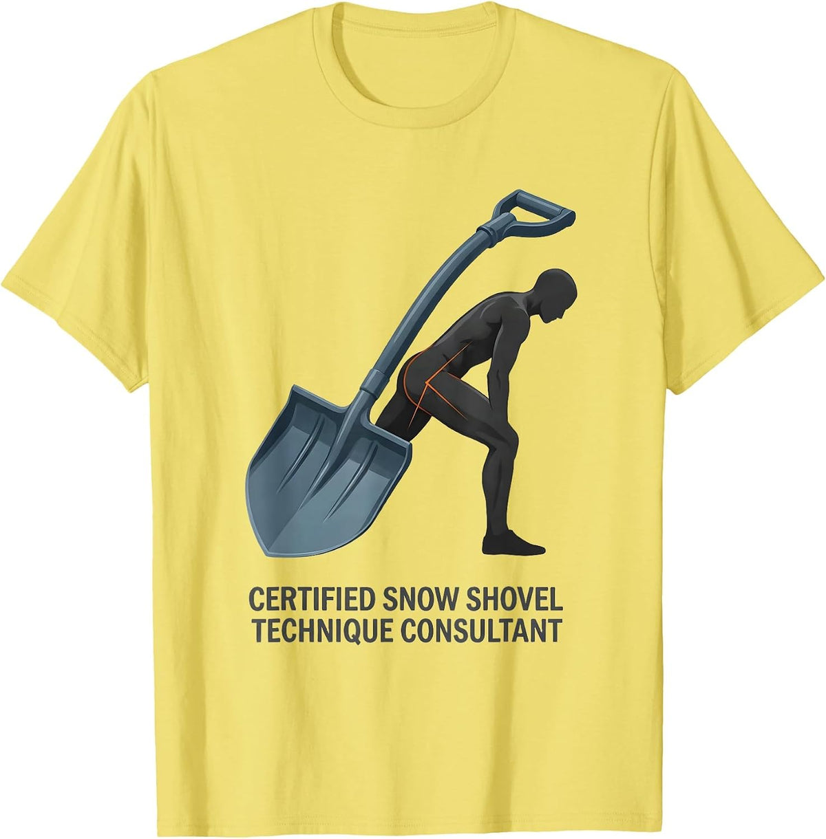 Men's Certified Snow Shovel Technique Consultant Physical T-Shirt - Lemon Yellow