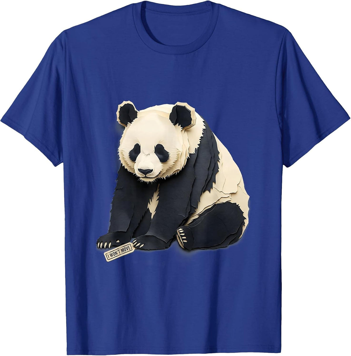 Men's I Won't Move Funny Panda Bear Animal Lover Gift T-Shirt - Royal Blue