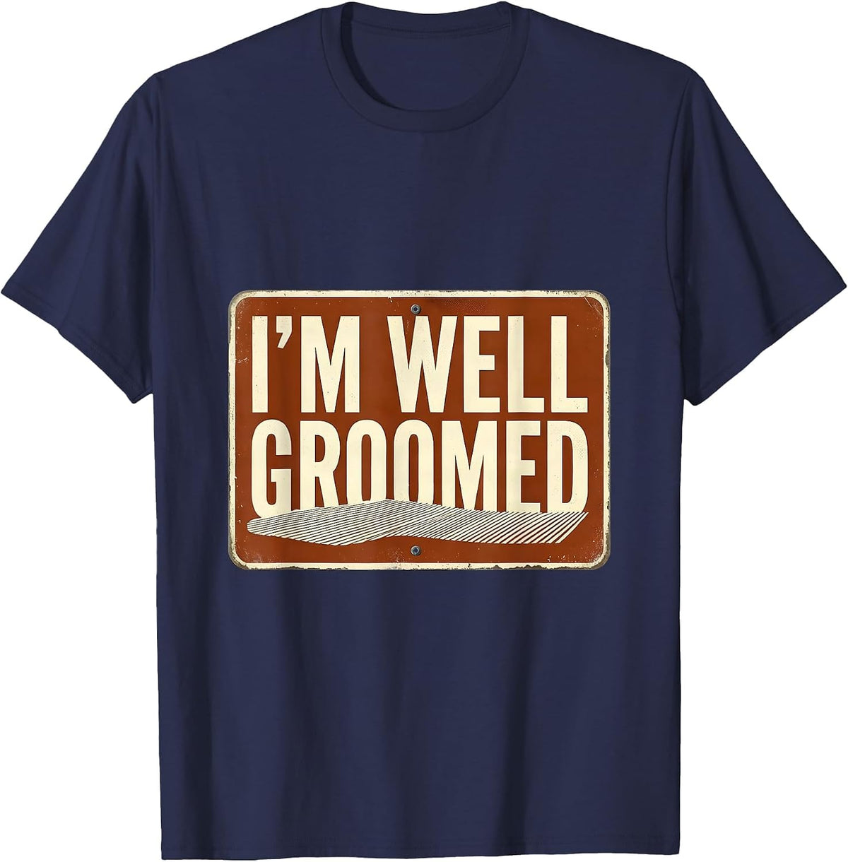 I'm Well Groomed Vintage Skiing Humor Ski Lover Gift T-Shirt - Navy Blue
