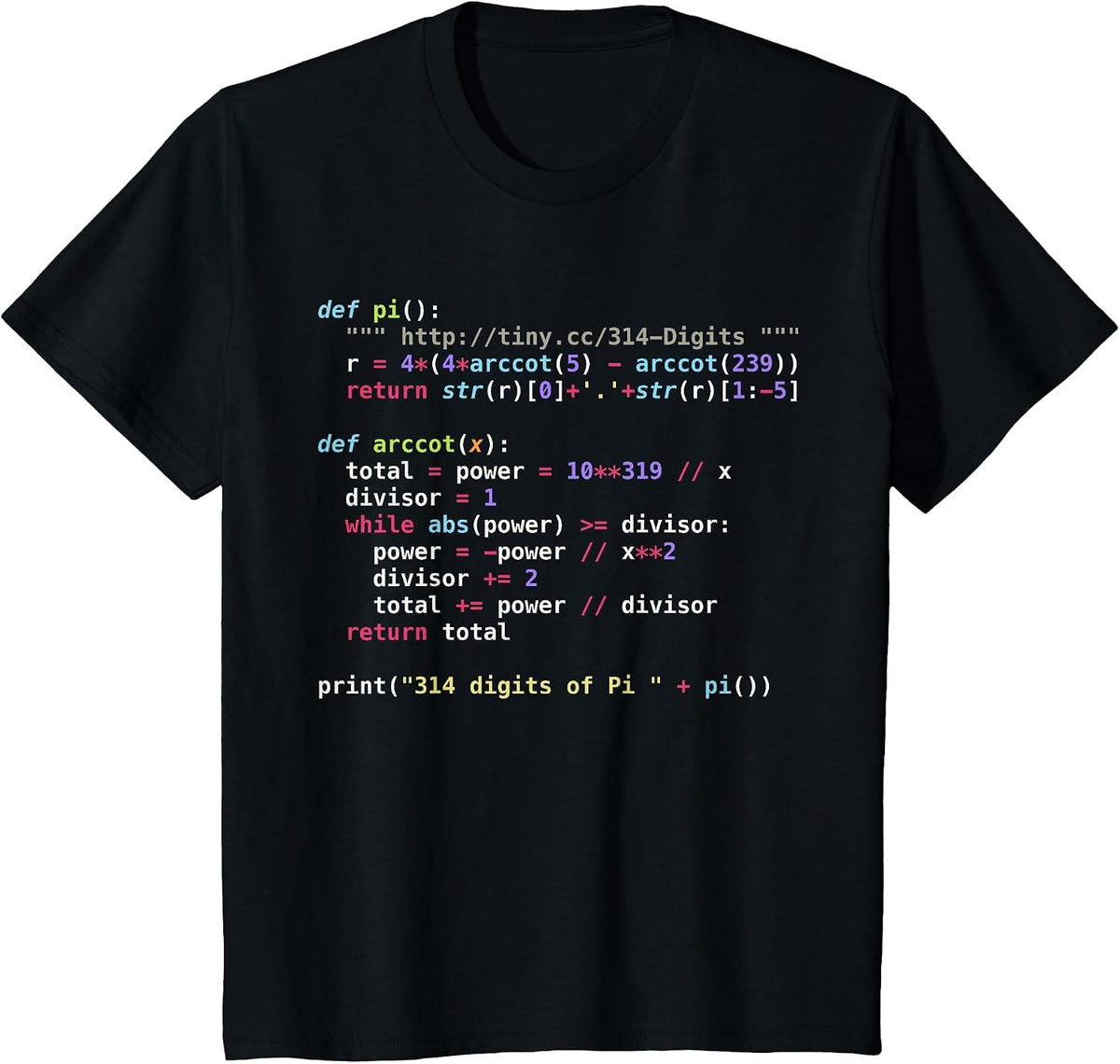 314 Digits of Pi.py T-Shirt - Black