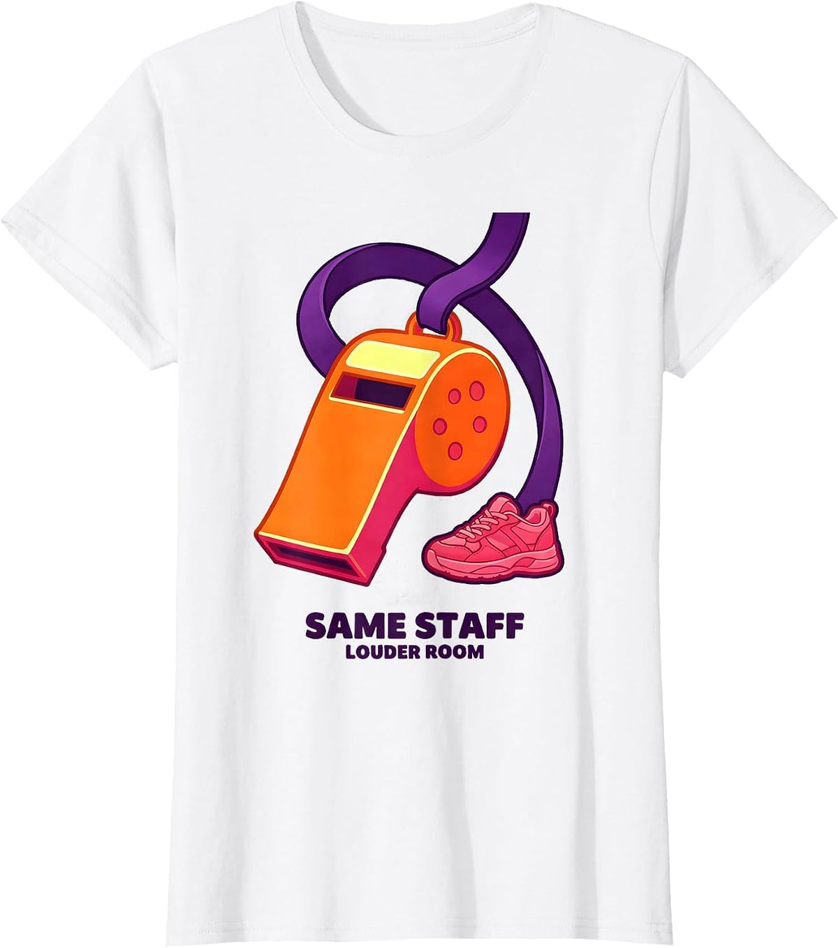 Same Staff Louder Room Funny PE Teacher Physical Education T-Shirt - White
