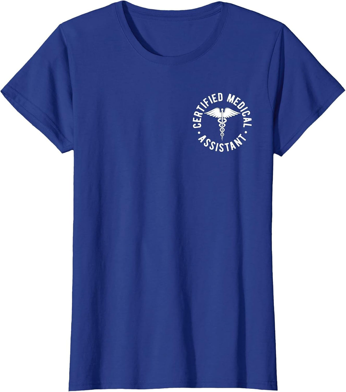 CMA Certified Medical Assistant Medical Caduceus Symbol T-Shirt - Royal Blue