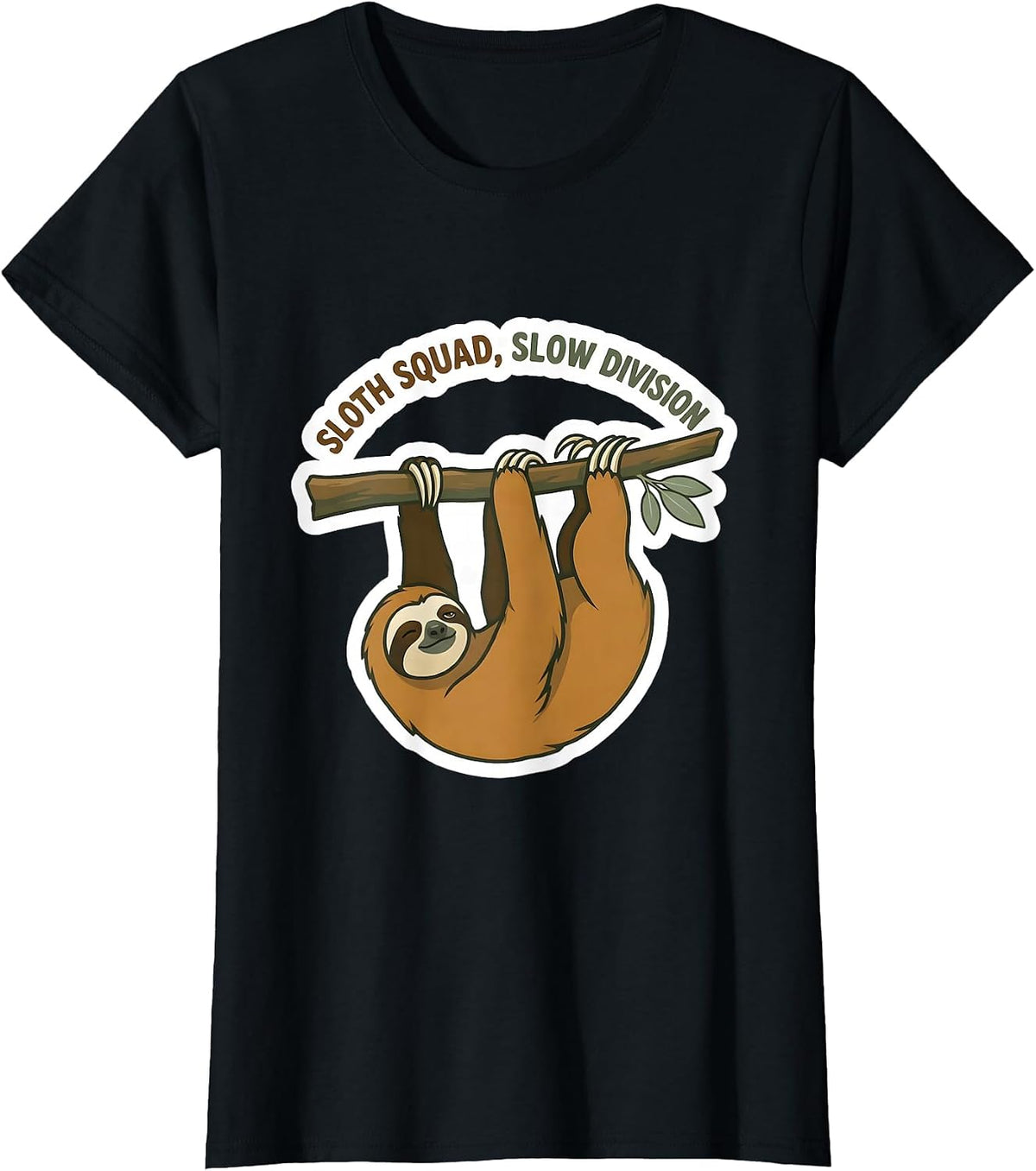 Sloth Squad Slow Division Funny Sloth Lover Humor Gift T-Shirt - Black