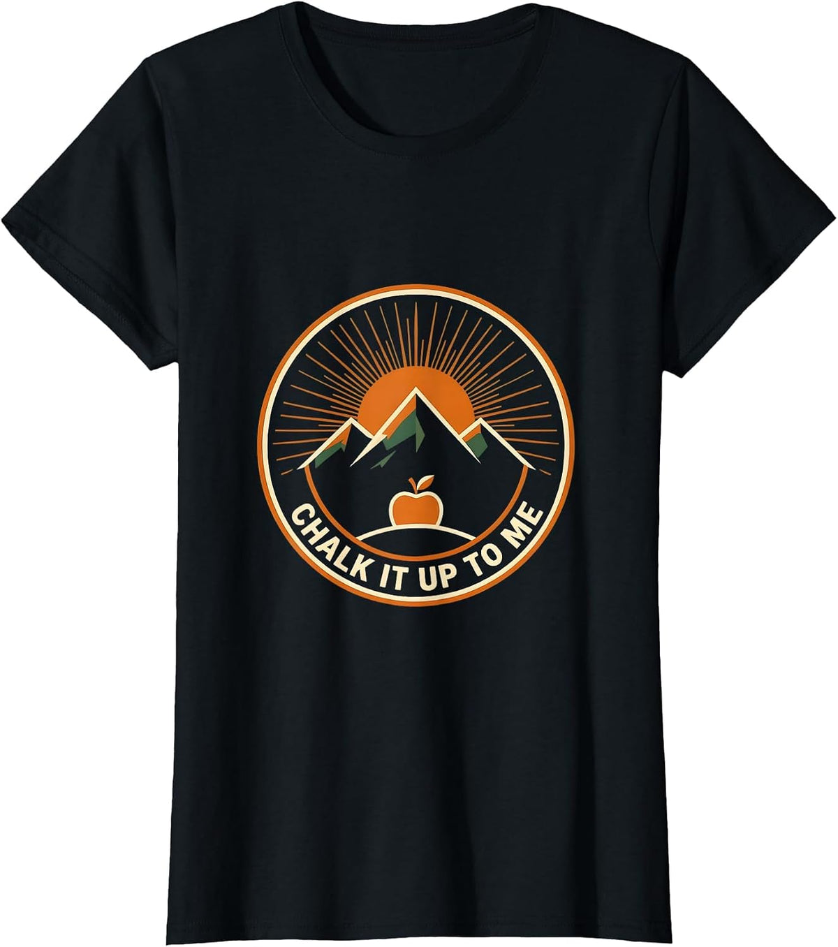 Chalk It Up To Me Fourth Grade Teacher Design T-Shirt - Black