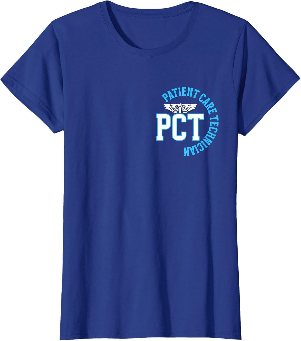 PCT Patient Care Technician Best Patient Care Tech T-Shirt - Royal Blue