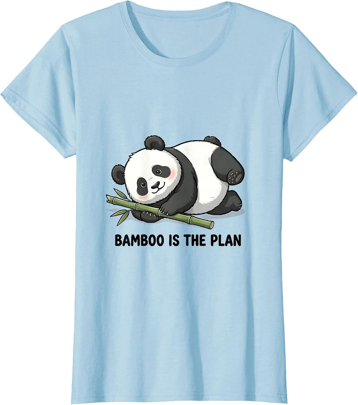 Women's Bamboo Is The Plan Cute Kawaii Panda Fan Humor T-Shirt - Baby Blue