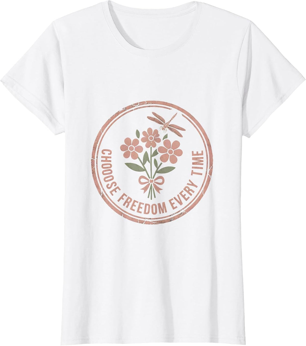 Women's Live Free Choose Freedom Every Time Design T-Shirt - White