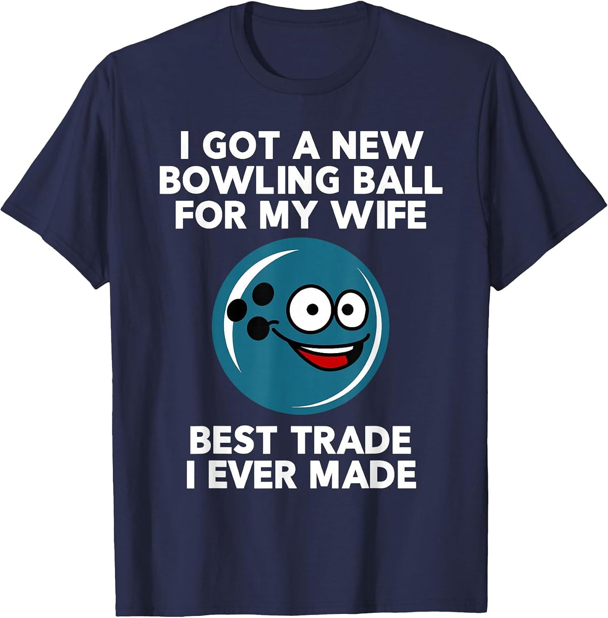 Funny Bowling Shirt for Husband Dad Grandpa T-Shirt - Navy Blue