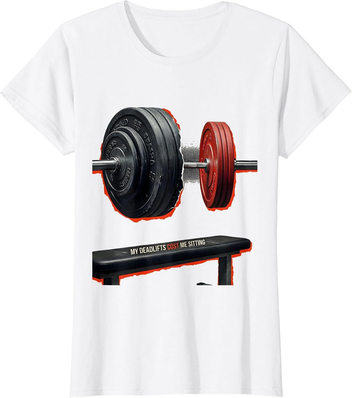 My Deadlifts Cost Me Sitting Funny Gym Workout Weightlifting T-Shirt - White
