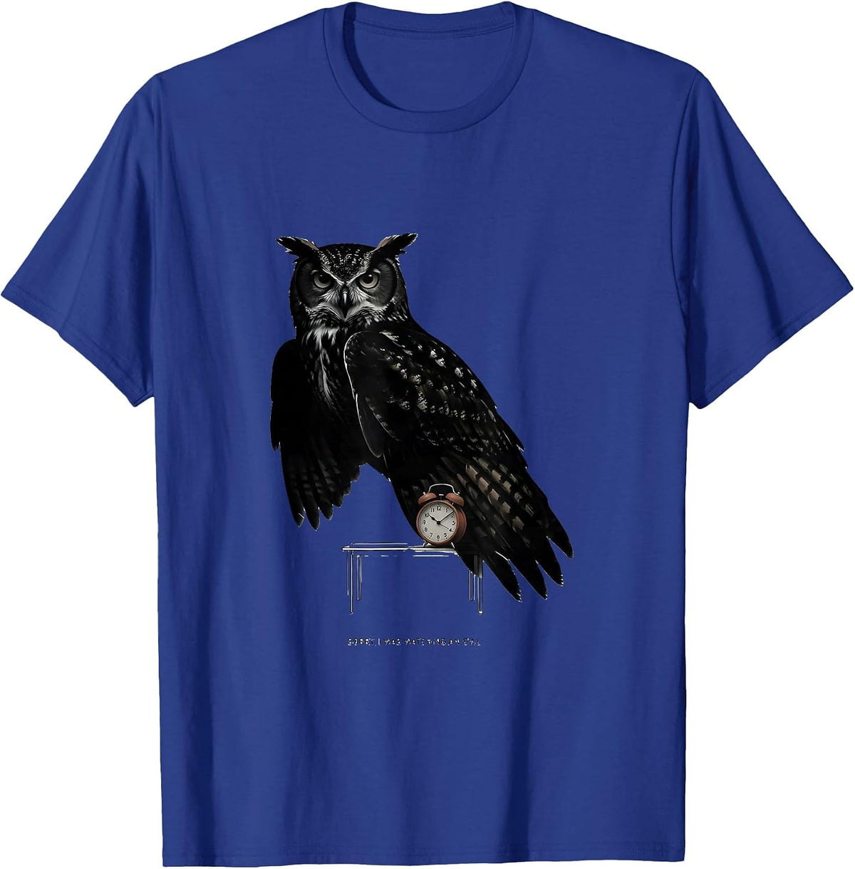 Men's Sorry, I Was Watching An Owl Retro Forest Wildlife Nature T-Shirt - Royal Blue