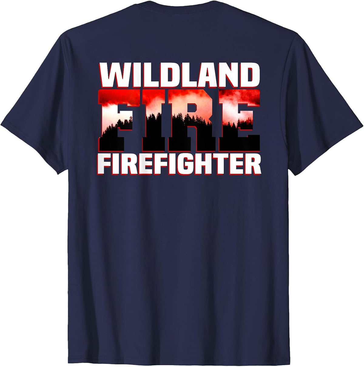 Wildland Fire Rescue Department Firefighters Firemen Uniform T-Shirt - Navy Blue