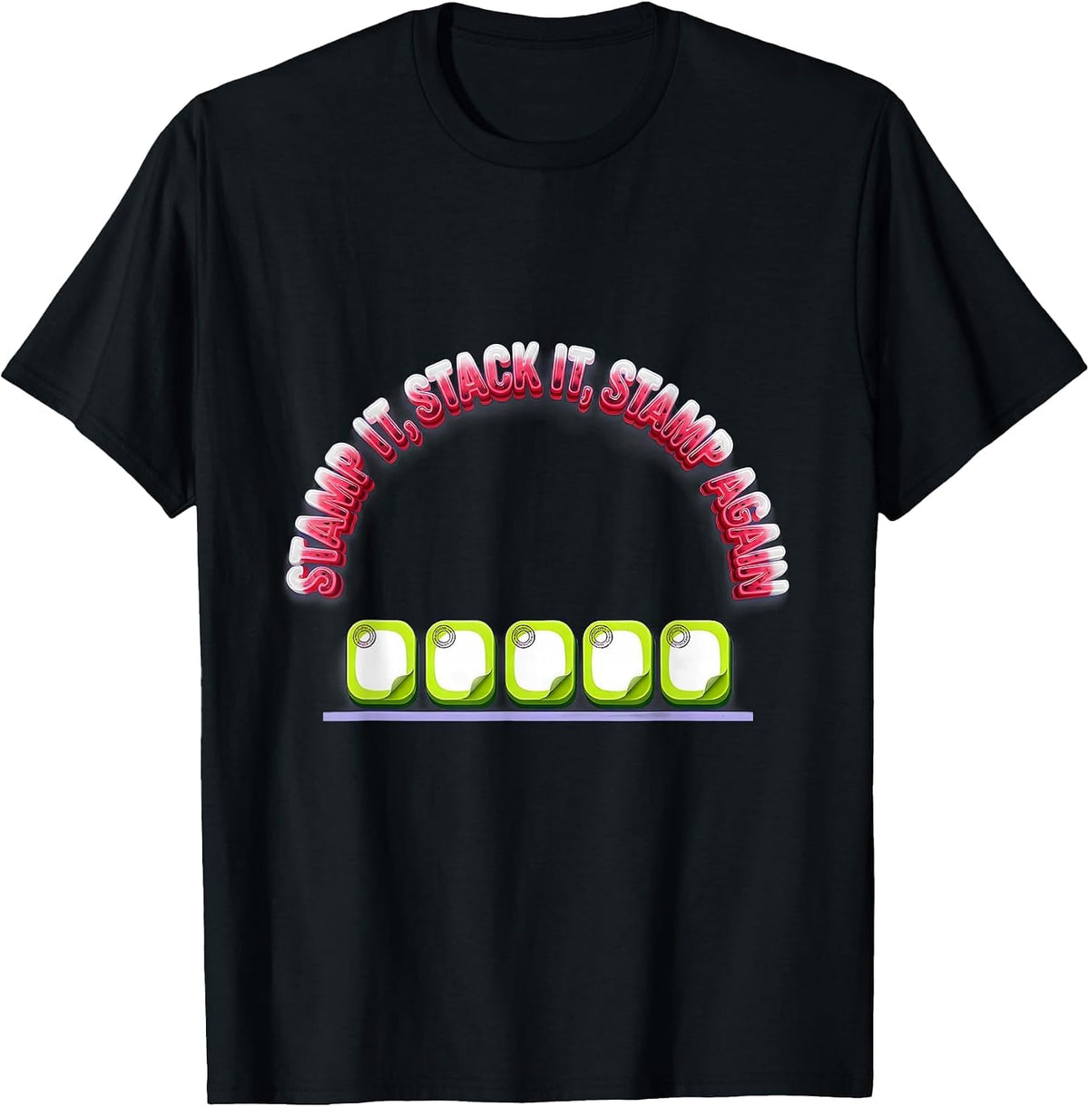 Men's Stamp It, Stack It, Stamp Again Funny Pharmacy Tech Humor T-Shirt - Black