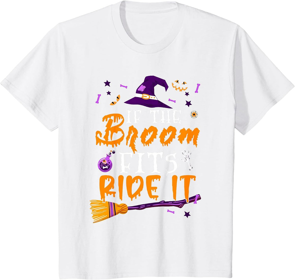 If The Broom Fits Ride It Cute Halloween Costume Witch T-Shirt - White