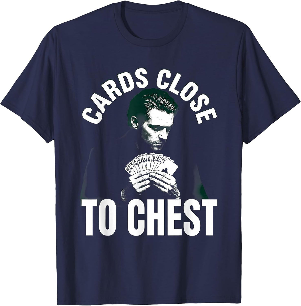 Cards Close to Chest Gambling Poker Design T-Shirt - Navy Blue