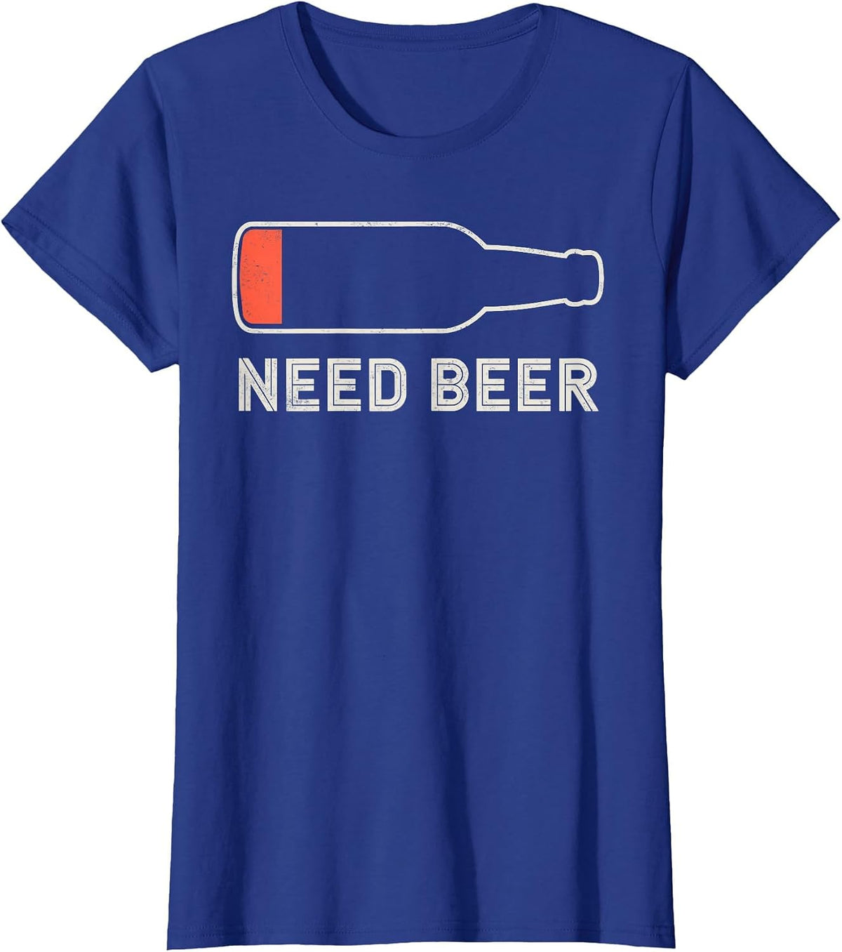 Need Beer Funny Low Battery Joke Tee Party Drinking Team T-Shirt - Royal Blue