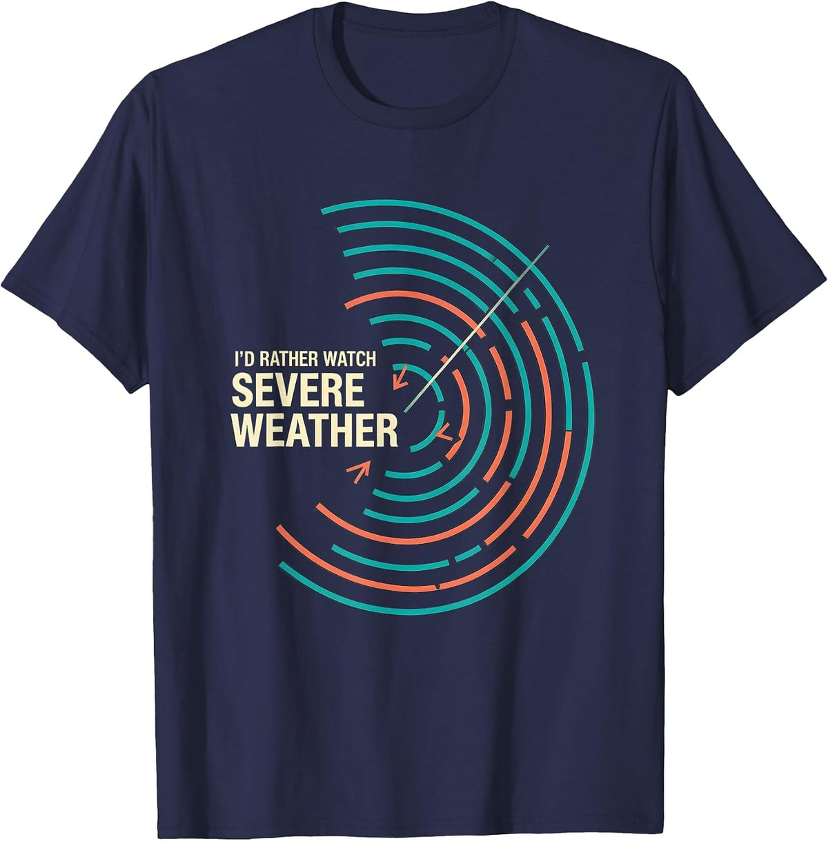Men's I'd Rather Watch Severe Weather Funny Meteorology Enthusiast T-Shirt - Navy Blue