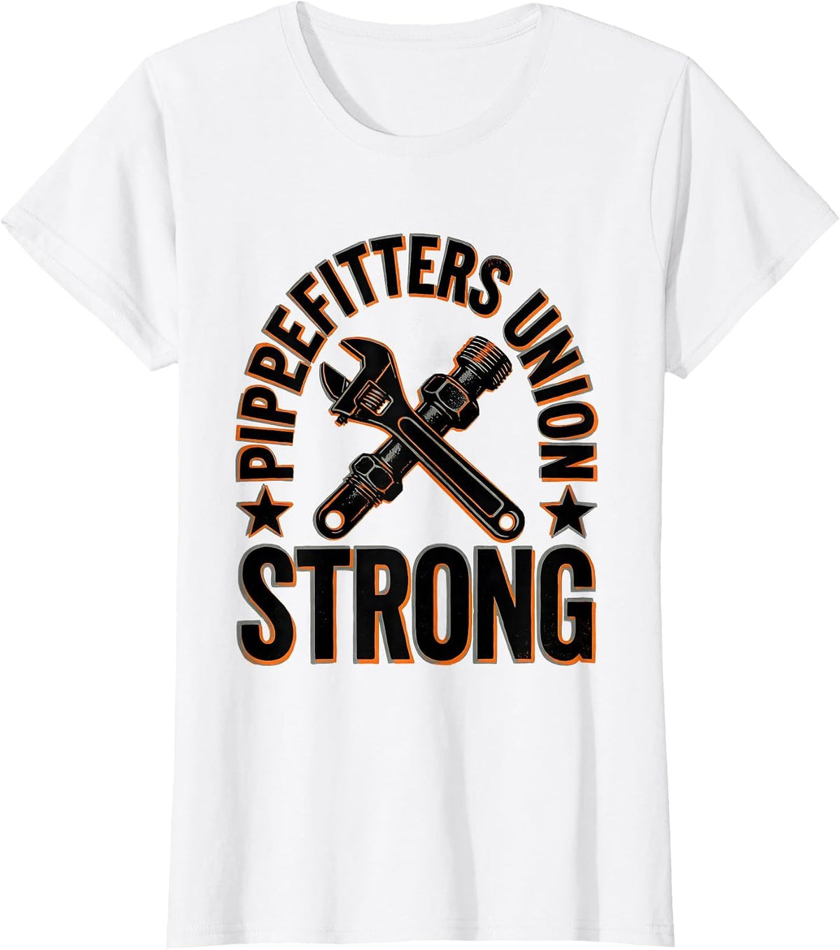 Women's Pipefitters Union Strong Skilled Trades Worker Labor Day T-Shirt - White
