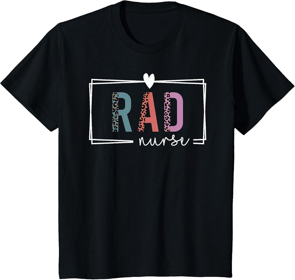 Rad Nurse Radiology Nurse Nurses Day T-Shirt - Black