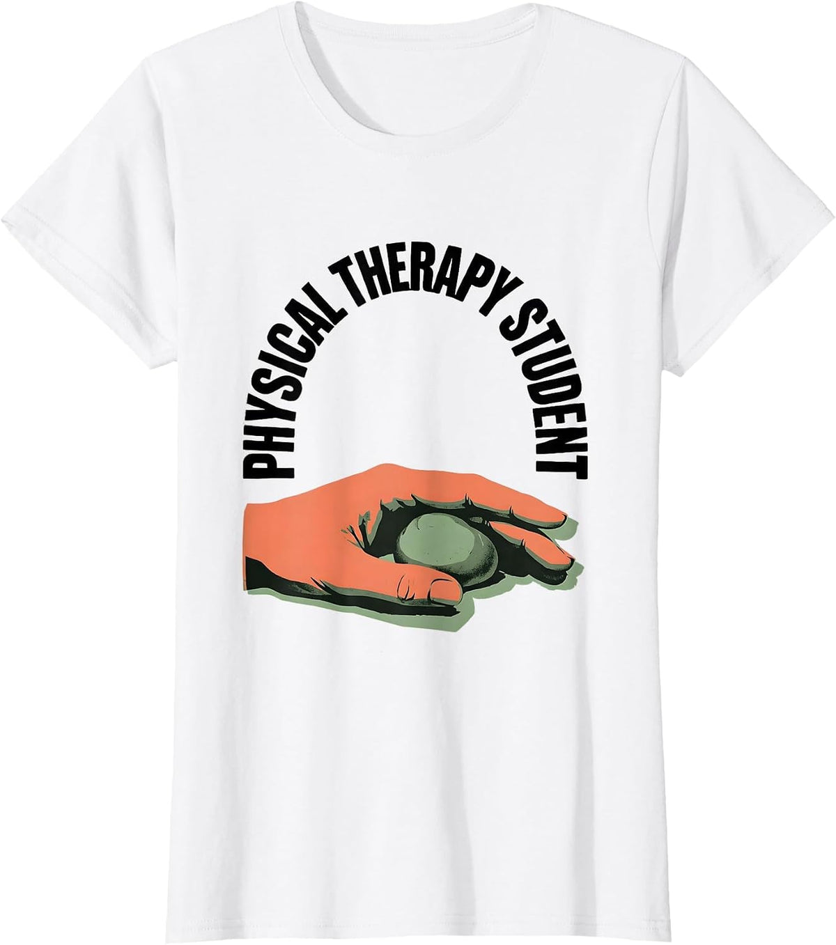 Women's Physical Therapy Student Funny OT PT Work Wear T-Shirt - White