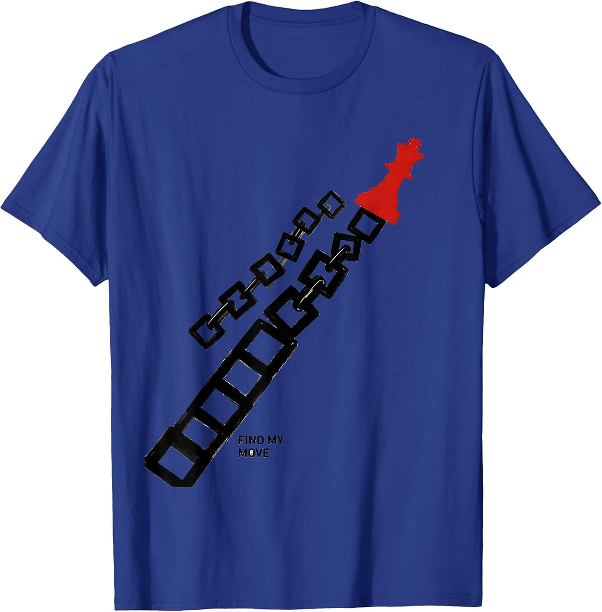 Men's Find My Move Funny Chess Player Gift Chess Lover Humor T-Shirt - Royal Blue