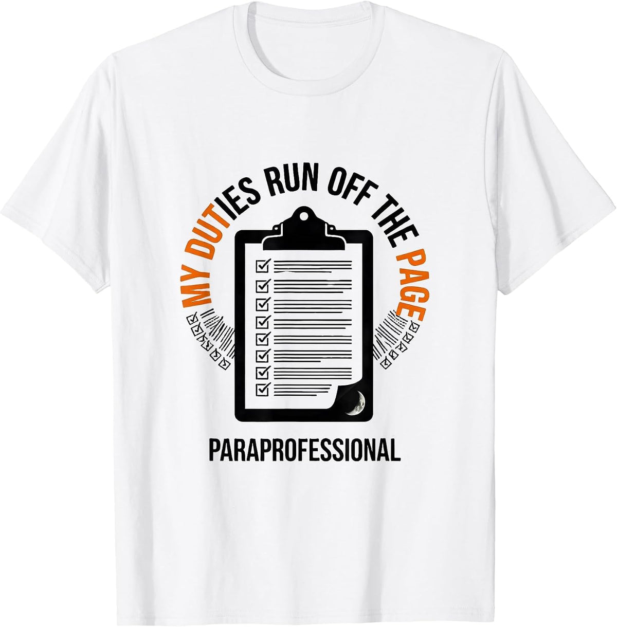 Men's My Duties Run Off The Page, Paraprofessional Halloween T-Shirt - White