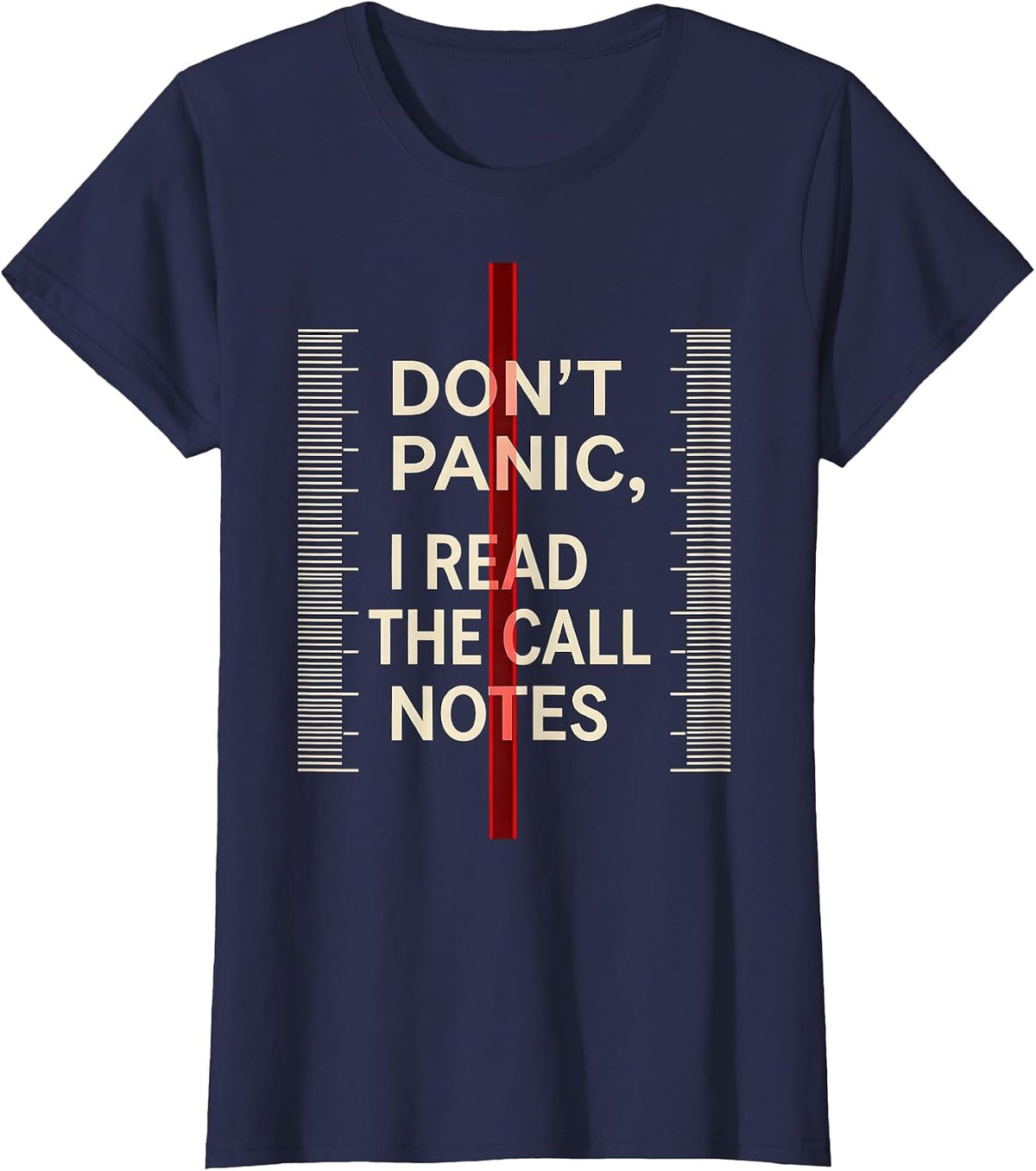 Women's Don't Panic I Read The Call Notes Funny EMT Paramedic Gift T-Shirt - Navy Blue
