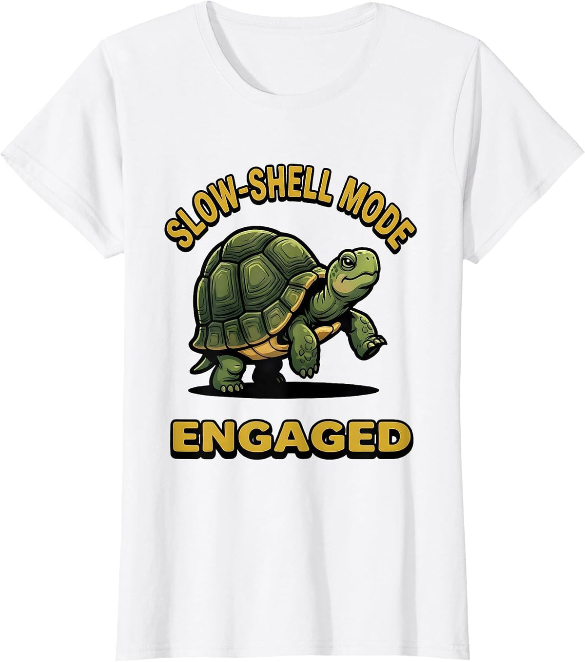 Slow-Shell Mode Engaged Funny Turtle Lover Cartoon Humor T-Shirt - White