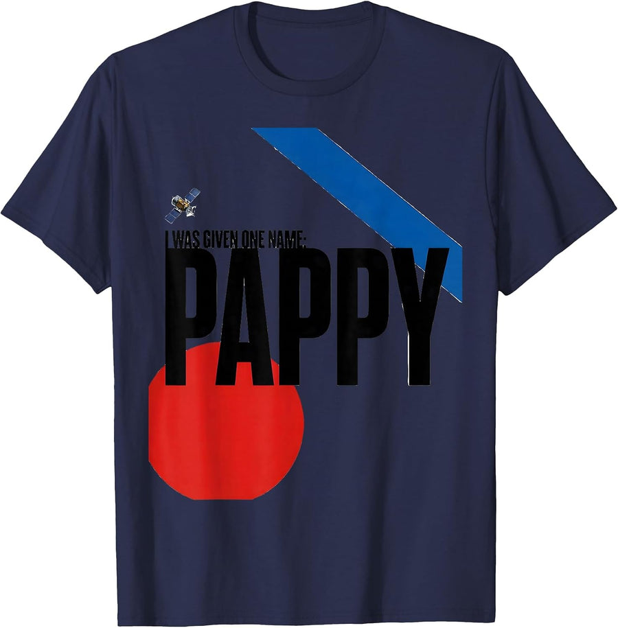 I Was Given One Name: Pappy Funny Grandfather Family Pride T-Shirt - Navy Blue