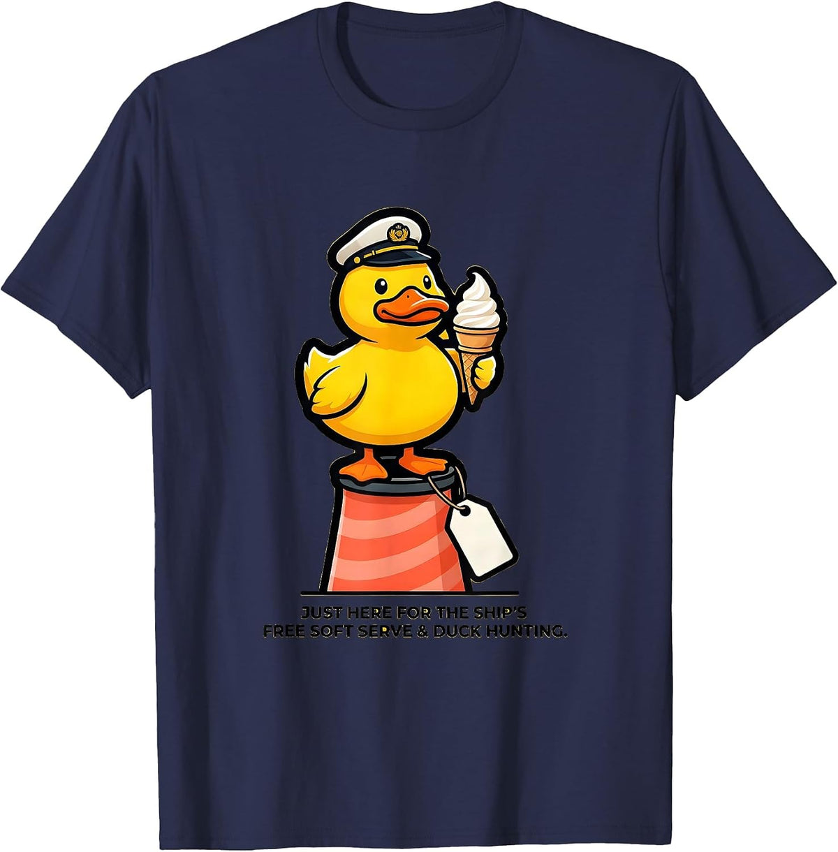 Just Here For The Ship's Free Soft Serve & Duck Hunting T-Shirt - Navy Blue