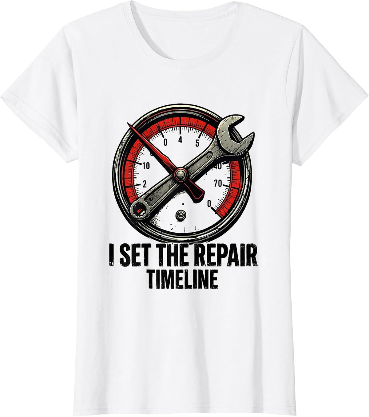 I Set The Repair Timeline Funny Mechanic Auto Repair T-Shirt - White