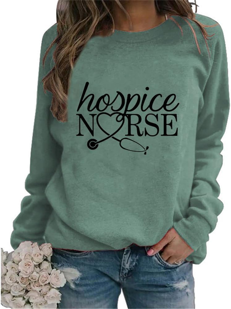Hospice Nurse Sweatshirt Women Long Sleeve Letter Print Graphic Pullover Top Crew Neck Shirts Gifts Nursing Student - 01