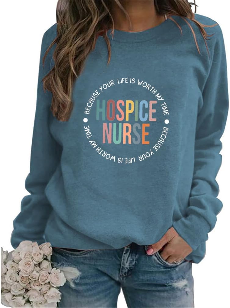Hospice Nurse Sweatshirt Women Long Sleeve Letter Print Graphic Pullover Top Crew Neck Shirts Gifts Nursing Student - 02 Blue