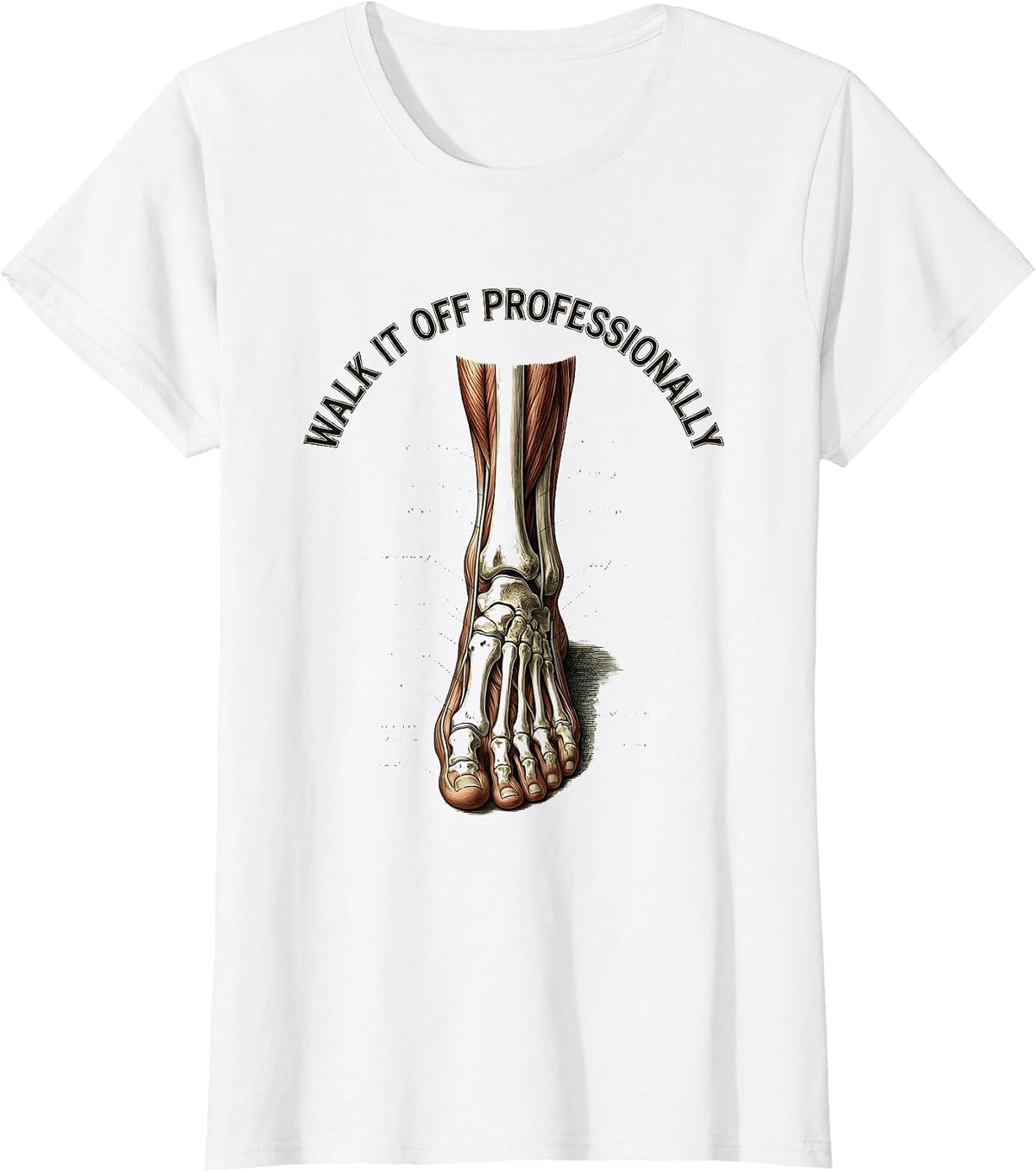 Women's Walk It Off Physical Therapy Humor Design T-Shirt - White