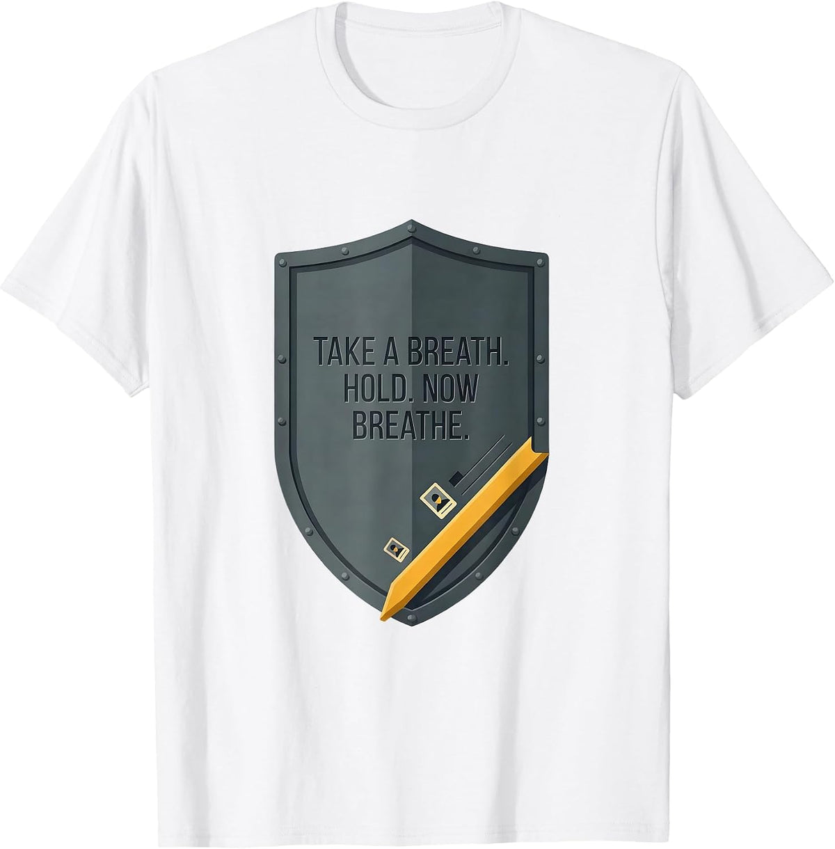 Men's Take A Breath Hold Now Breathe Radiology Rad Tech X-ray Tech T-Shirt - White