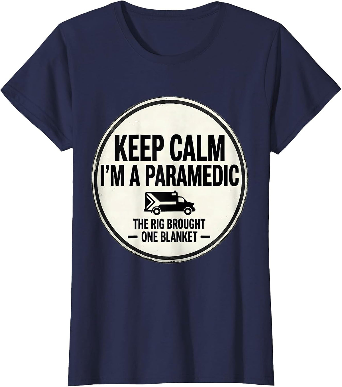 Women's keep calm, i'm a paramedic T-Shirt - Navy Blue