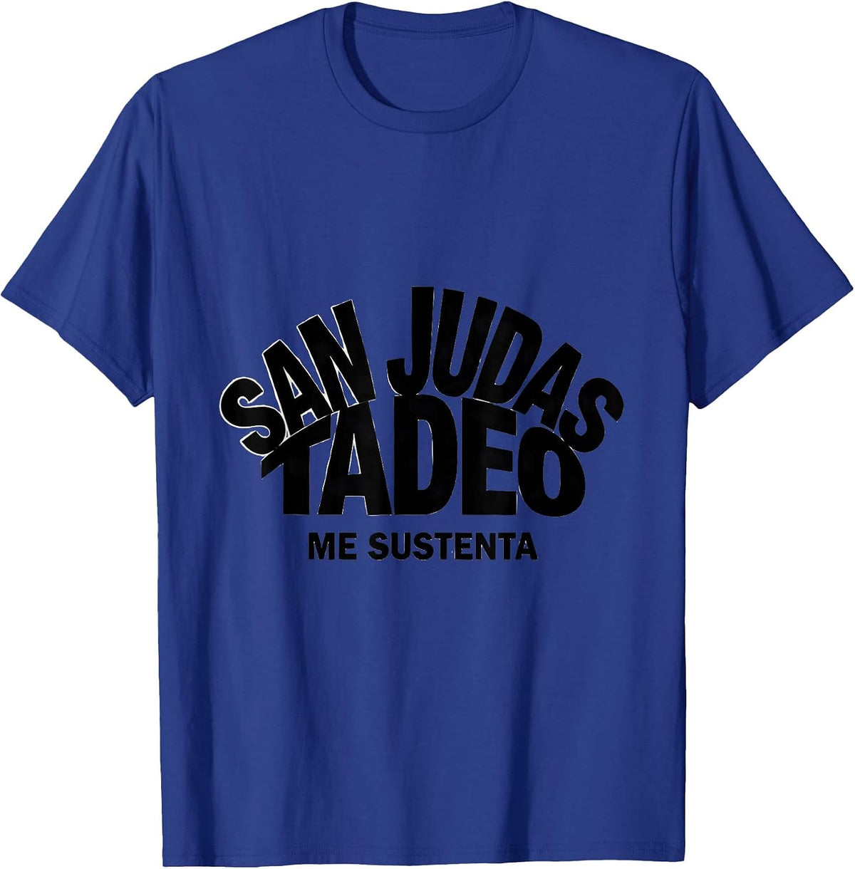 San Judas Tadeo Me Sustenta Devotional Spanish Faith Gift T-Shirt - Royal Blue