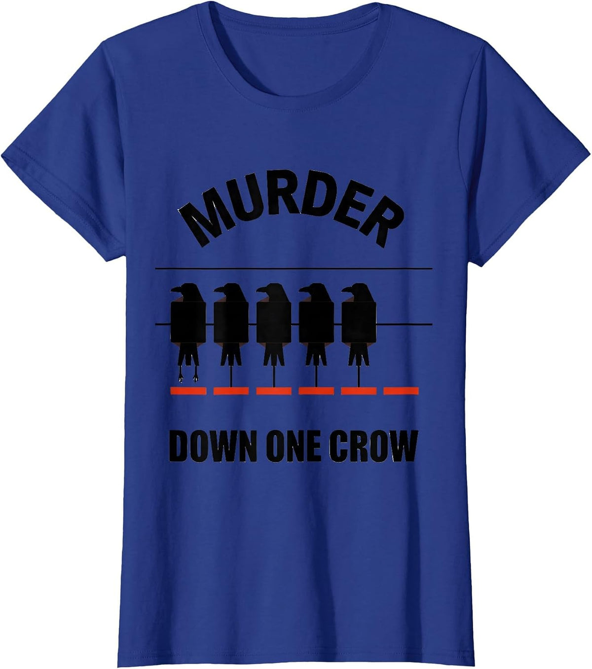 Women's Murder Down One Crow Geometric Crow Lover Pun Humor T-Shirt - Royal Blue