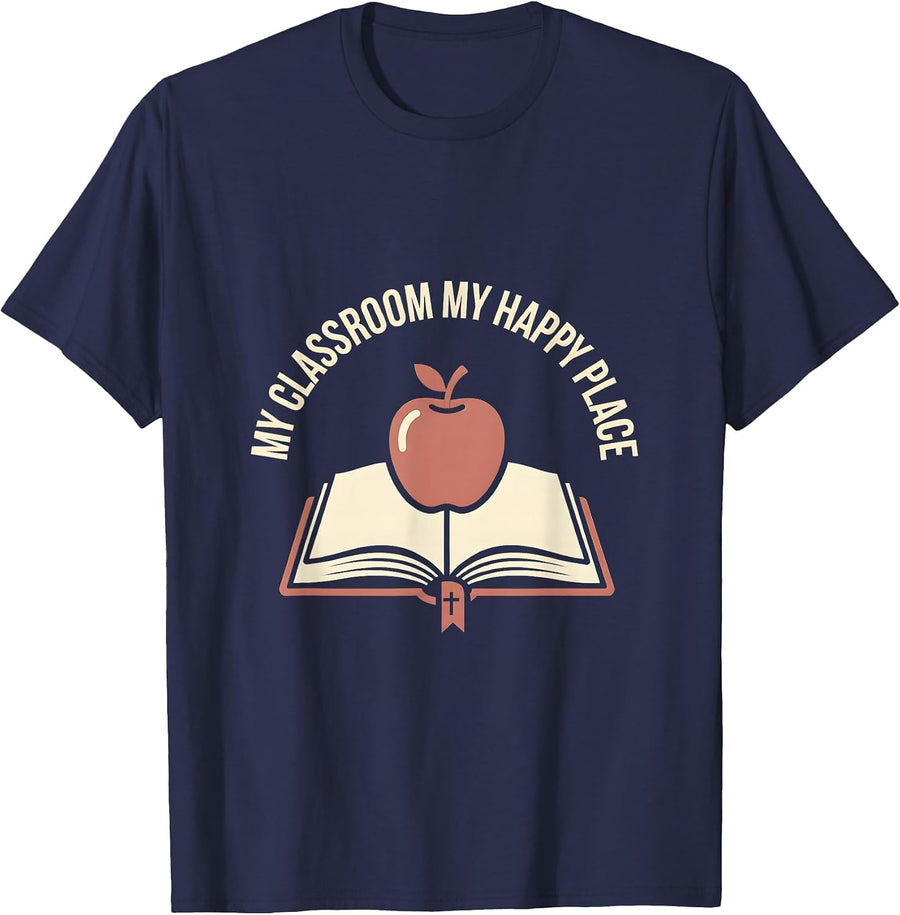 My Classroom My Happy Place 4th Grade Teacher T-Shirt - Navy Blue